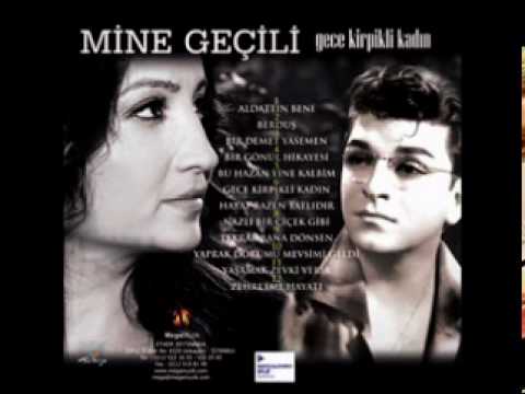 Mine Geçili - Bir Gönül Hikayesi