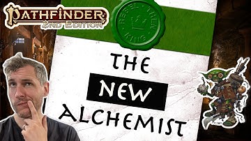 Alchemists in Player Core 2 - Analysis of the Alchemist Class Changes in PF2e