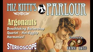 Miz Kitty&#39;s Parlour: Part One, Argonauts