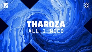 Tharoza - All I Need