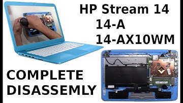 HP Stream 14 14-A 14-AX010WM Take Apart Complete Disassembly How to Disassemble