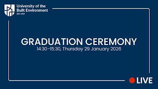 LIVE: Graduation Ceremony – 14:30, Thursday 29 January 2026