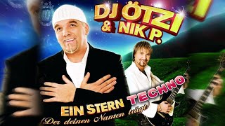 DJ Ötzi, Nik P. - Ein Stern (Techno Remix)