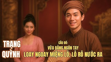 TRẠNG QUỲNH | Cười Thắng Thiên Triều – Trí Tuệ Vượt Gươm Giáo | Radio Yêu Lịch Sử