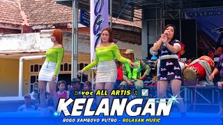 Kelangan Cover By Rogo Samboyo Putro  Gayam Mojoroto Kediri