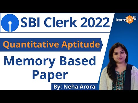 SBI Clerk Prelims 2022 | Memory Based Paper | Quantitative Aptitude | By Neha Arora
