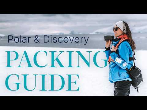What to Pack for Polar and Discovery Expeditions | Aurora Expeditions