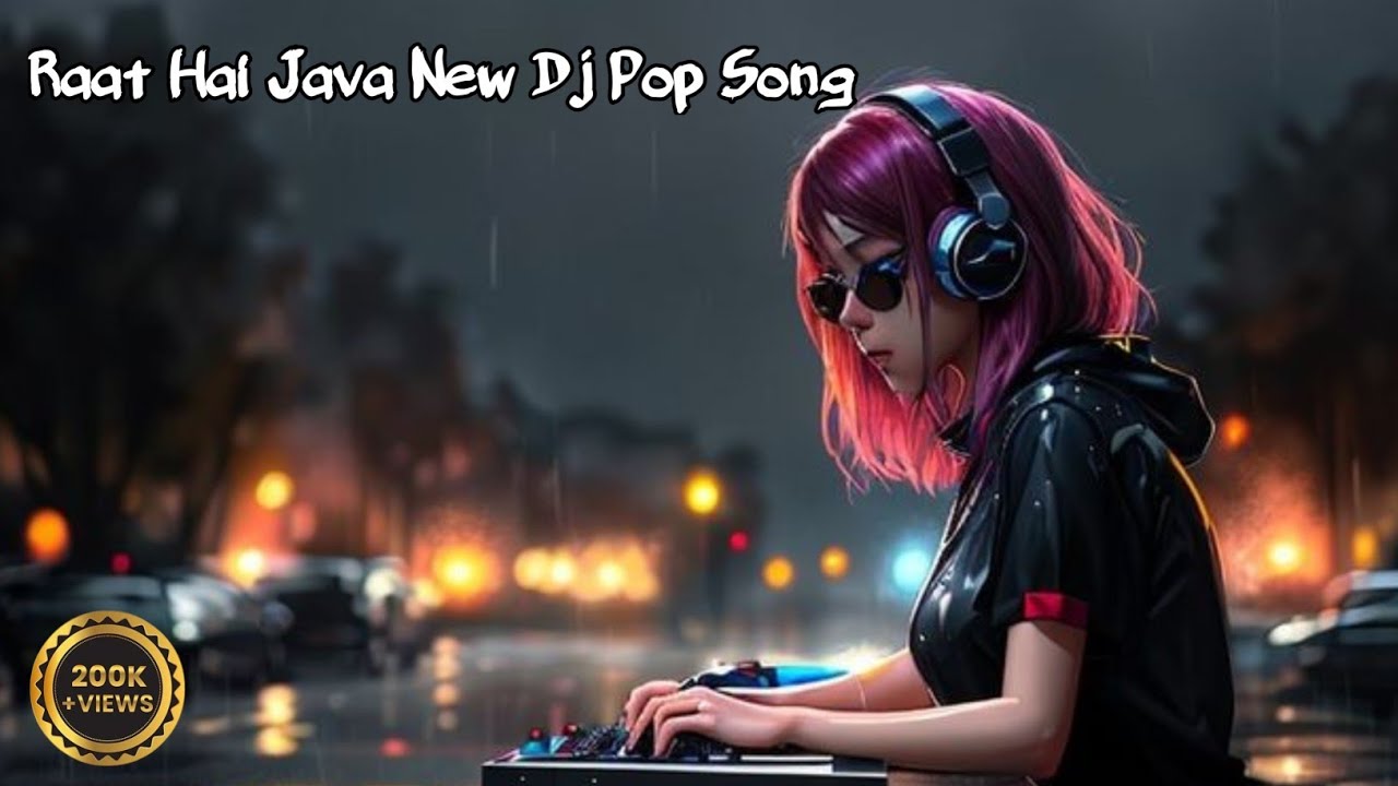 Raat Hai Java ।। रात हैं जवां।। New Dj Pop Song #anujnayak #anjananayak ...