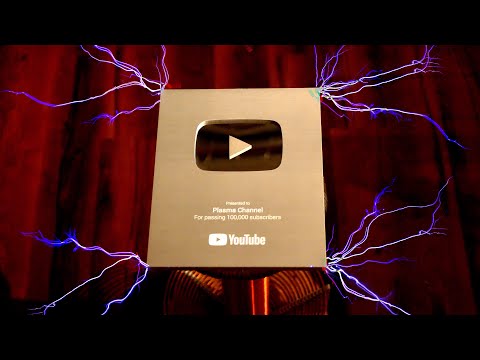 100,000 volts for 100,000 people (Plasma Silver Play Button)