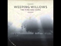 Weeping Willows - Ghost of Love