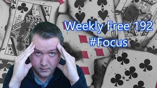 #Focus - Weekly Free #192 - Live Bridge Competition