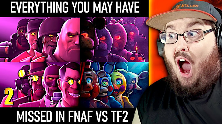 FNAF vs TF2 EPISODE 1 & 2 [SFM] ALL Reference/Meme in Five Nights at Fortress REACTION!!!
