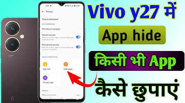 Vivo y27 mobile me app hide kaise kare/ how to set app hide in setting vivo y27 mobile me