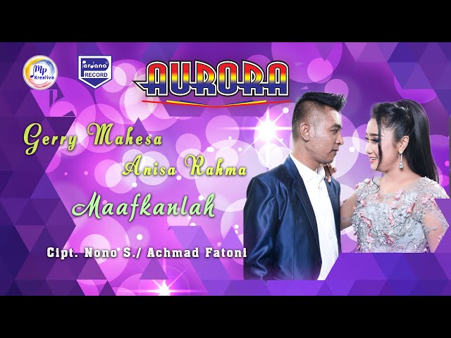 Gerry Mahesa Feat Anisa Rahma - Maafkanlah (Official Music Video) class=