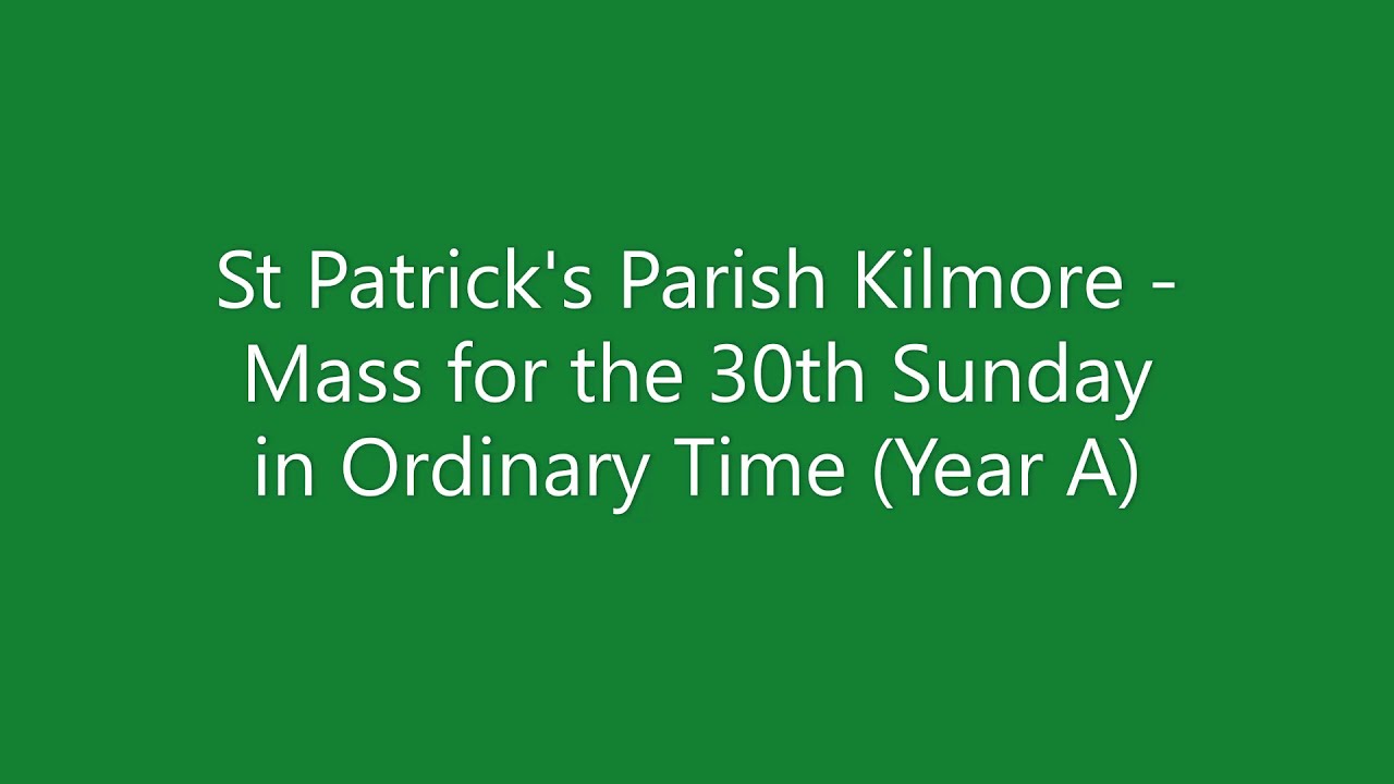 30th Sunday In OT YouTube