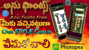 Anu Fonts: Create Your Own Telugu Fonts