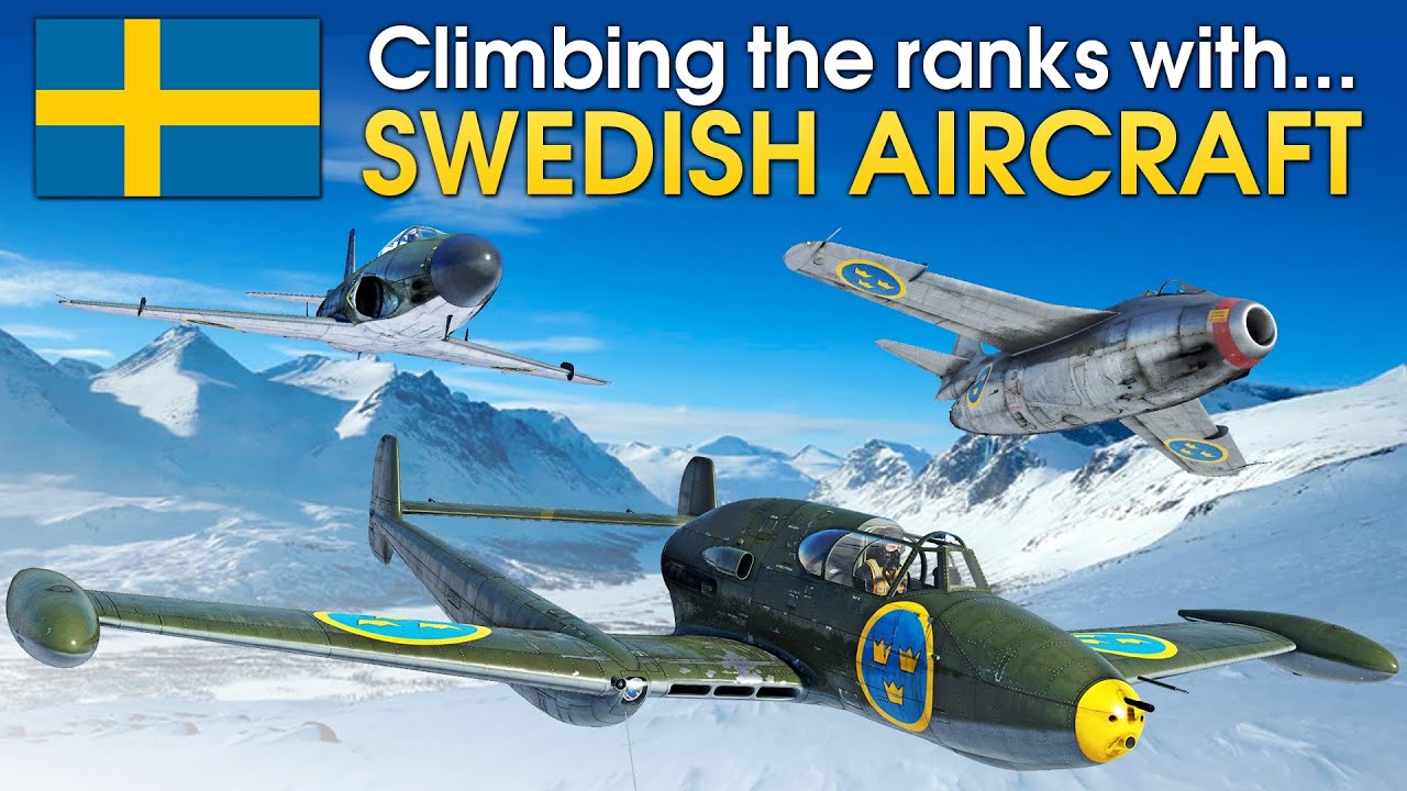 Climbing The Ranks With Swedish Aircraft War Thunder Youtube