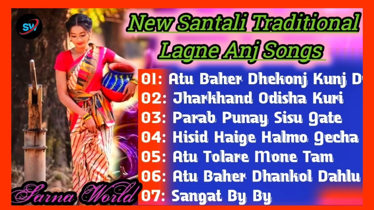 Lagne Serenj Santali  Evergreen Santali Song  Sarna World