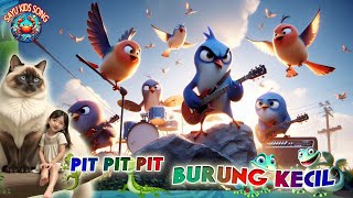 Burung Kecil Bernyanyi Pit Pit Pit  Lagu Lucu & Seru  I Lagu Anak yang Bikin Happy! | Sayu Kids