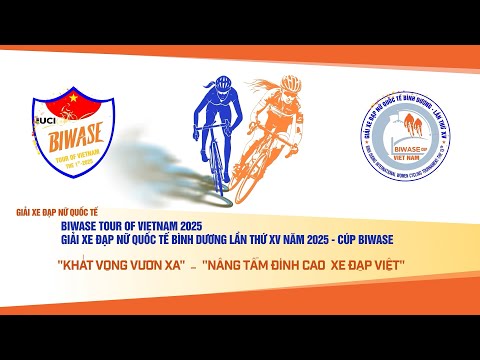 Trailer | BIWASE Tour of Vietnam 2025 & Giải xe đạp nữ quốc tế Bình Dương 2025 - Cúp BIWASE