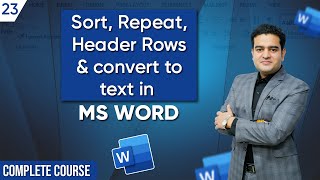 Learn how To Sort, Repeat, Header Rows & Covert to Text in Ms Word | MS Word Full Course