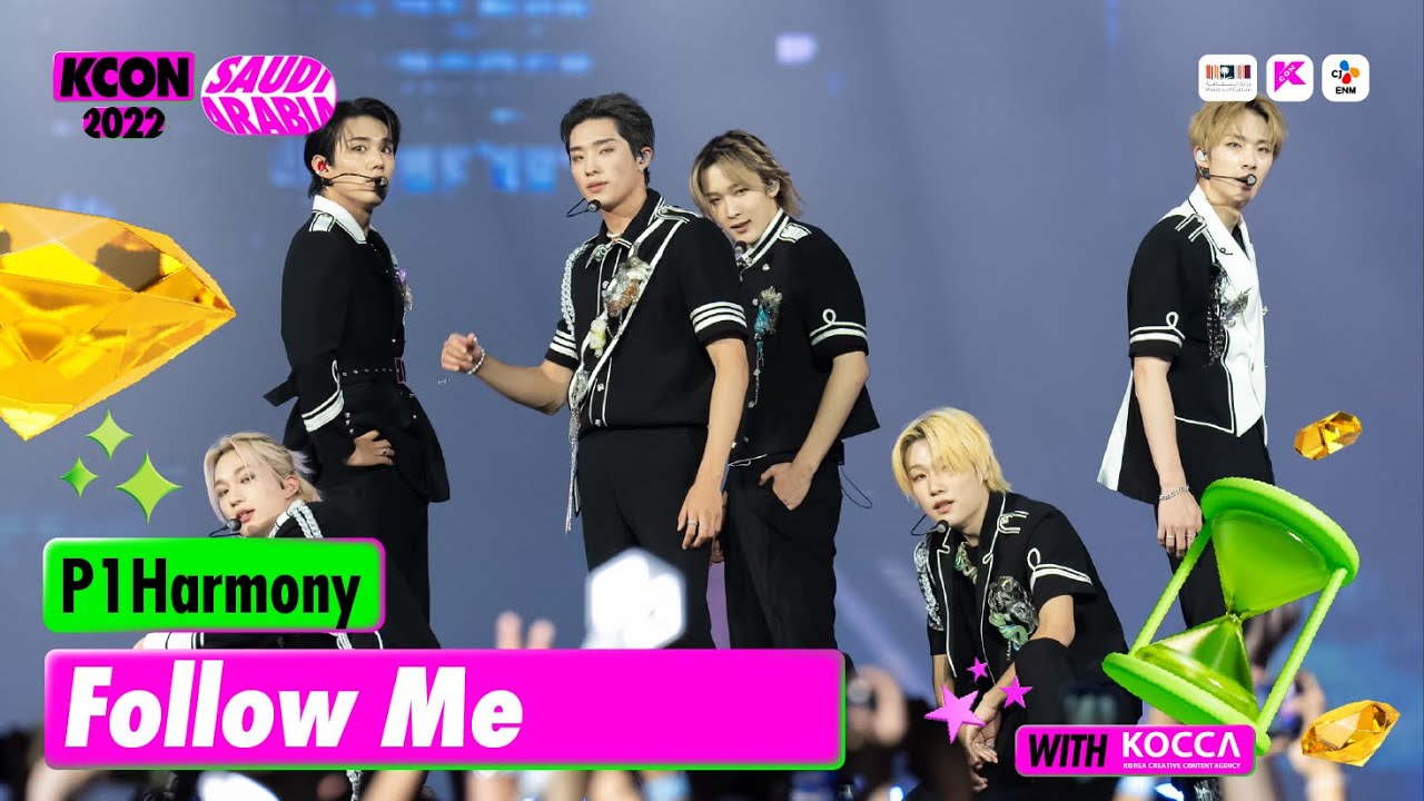 P1Harmony (피원하모니) - Follow Me | KCON 2022 SAUDI ARABIA