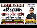 RPSC 1st Grade Geography 2026 | Graph & Projection (प्रायोगिक भूगोल) Complete Class || jitendra sir