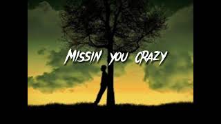 Missin You Crazy by Russ (slowed) with lyrics