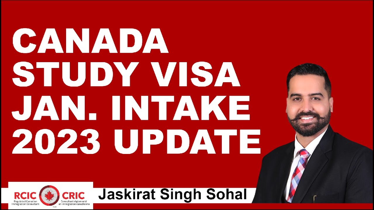 CANADA STUDY VISA | BIG GOOD NEWS FOR JAN INTAKE 2023 | - YouTube
