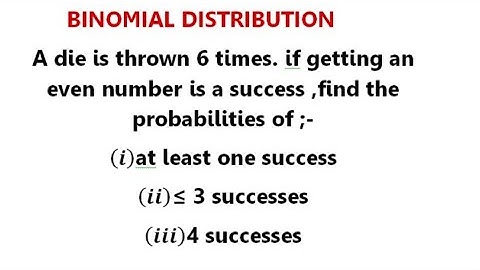  Binomial Distribution -Problem -Probability distribution