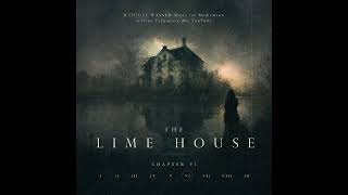 THE LIME HOUSE ИЗВЕСТКОВЫЙ ДОМ ПОВЕСТЬ ГЛАВА VI RUHIGES WASSER Music for Meditation