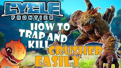 HOW TO KILL CRUSHER IN EASY AND FASTEST WAY | FULL STEP BY STEP TUTORIAL | THE CYCLE FRONTIER