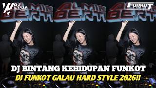 DJ BINTANG KEHIDUPAN FUNKOT GALAU HARD STYLE 2026 - DJ WAYAN HERZ DJ BINTANG KEHIDUPAN FUNKOT GALAU HARD STYLE 2026 - DJ WAYAN HERZ
