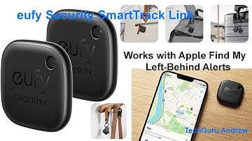 eufy Security SmartTrack Link TESTING