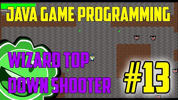 Java Game Programming Wizard Top Down Shooter Part 13