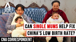 China’s Shrinking Population: Can Single Mothers By Choice Help Reverse Trend? | CNA Correspondent by CNA Insider 29,448 views 2 weeks ago 22 minutes