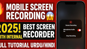 🔥Mobile Screen Recording 2025! 😱 Best Screen Recorder with Internal Audio | Full Tutorial Urdu/Hindi