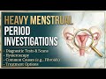 Investigations for Heavy menstrual bleeding