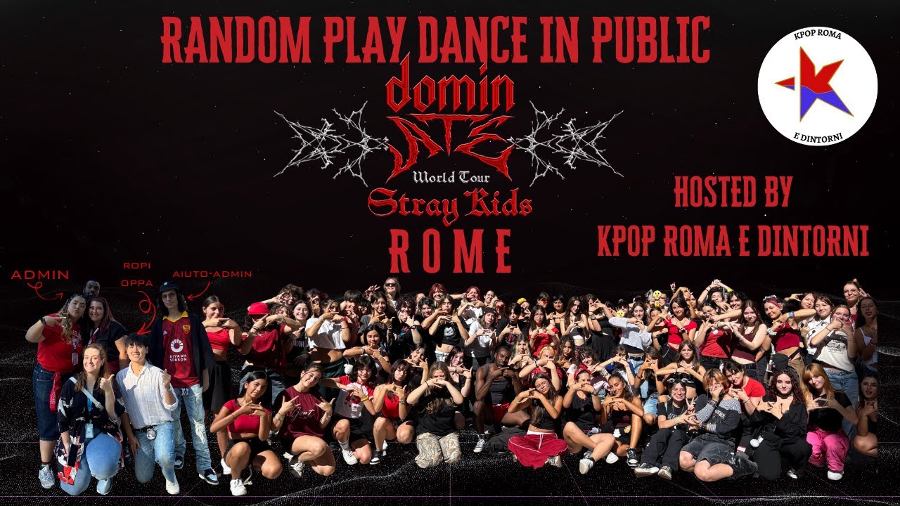 [RPD I SKZ DOMINATE TOUR] RANDOM DANCE IN PUBLIC - 랜덤플레이댄스 in ROME ...