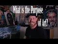 What is the purpose of art? 6 reasons to create art