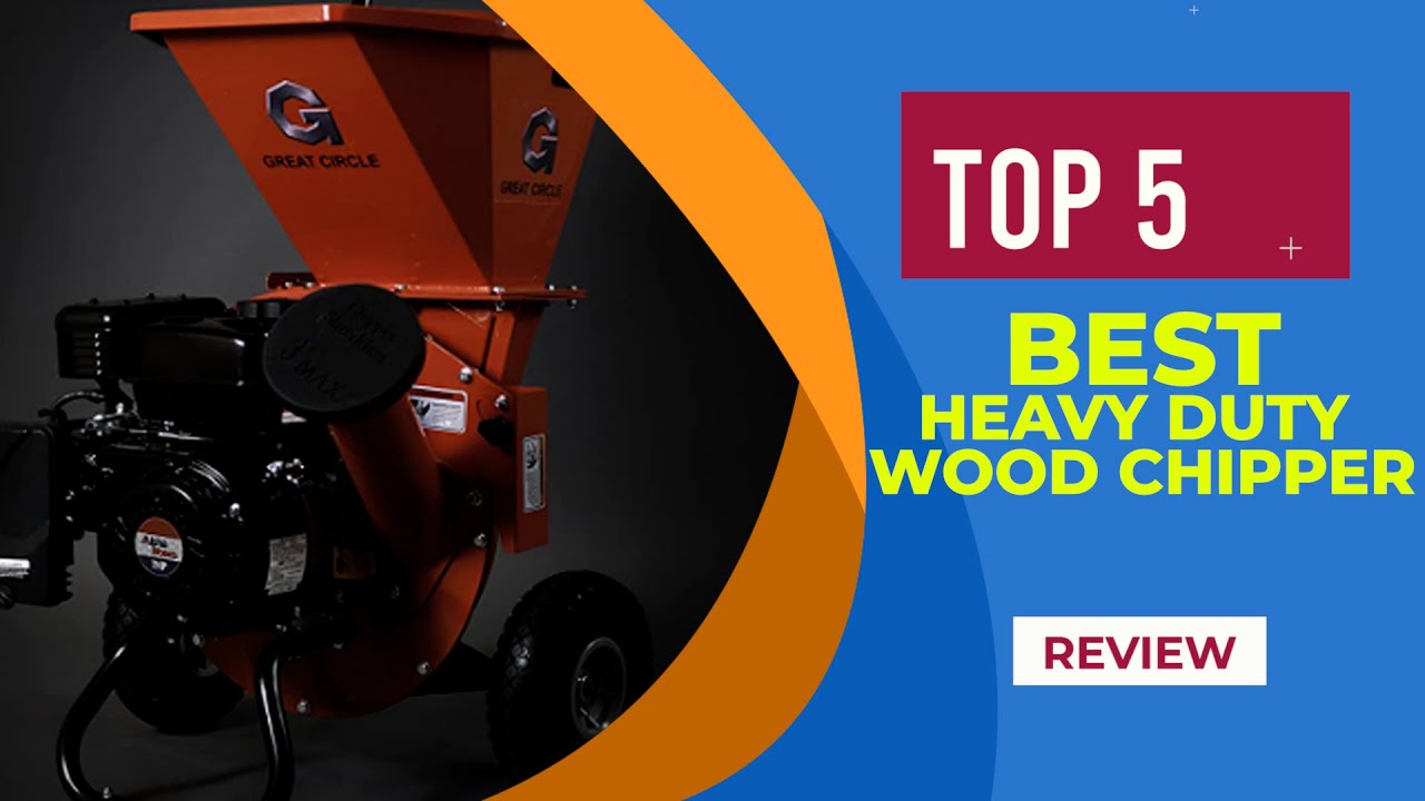 The 5 Best Heavy Duty Wood Chippers of 2024 Reviewed Best Wood