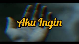 Status WA Keren Aku Ingin