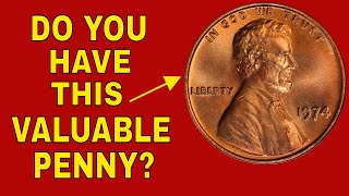 Pennies worth money to look for! 1974 pennies you should know about!