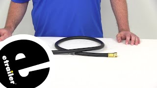 etrailer | Breaking Down the Propane Hose