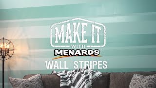 Wall Stripes - Make It With Menards