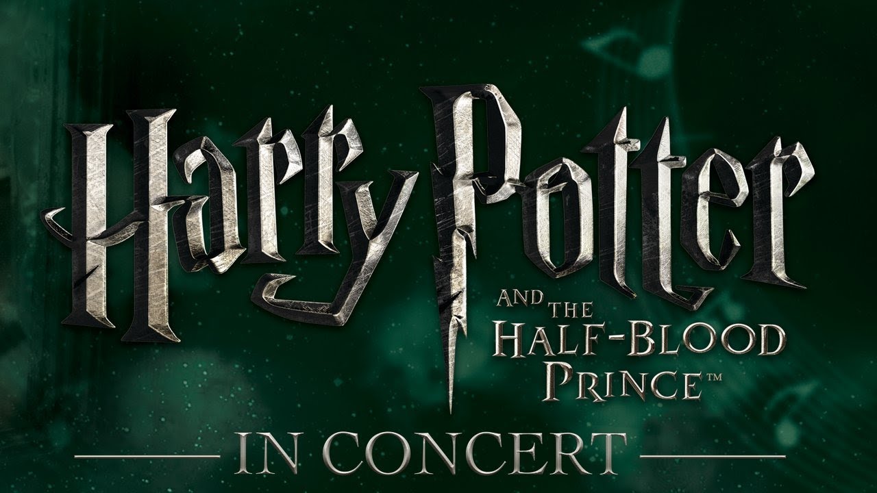 Harry Potter and the Half-Blood Prince™ in Concert | Royal Albert Hall —  Royal Albert Hall