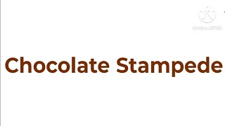 Chocolate Stampede Add Round 5