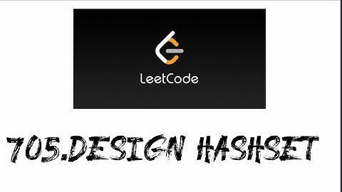 How to use Leetcode with Example (#705.Design Hashset)