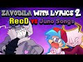 Zavodila WITH LYRICS 2: RecD Vs. Juno Songs Crossover! Friday Night Funkin&#39; THE MUSICAL (FNF)