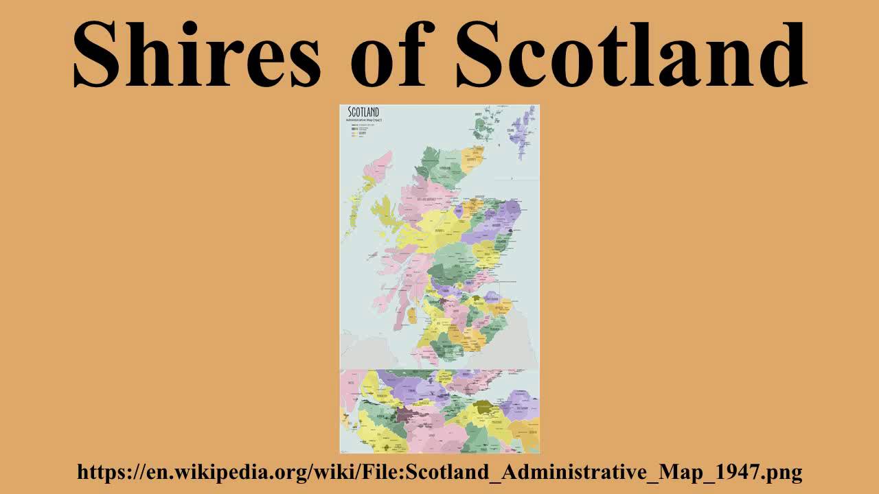 Shires of Scotland - YouTube